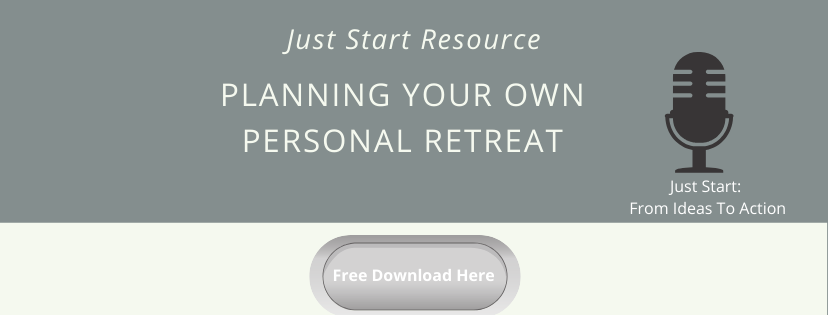 Episode 14 - Planning A Personal Retreat