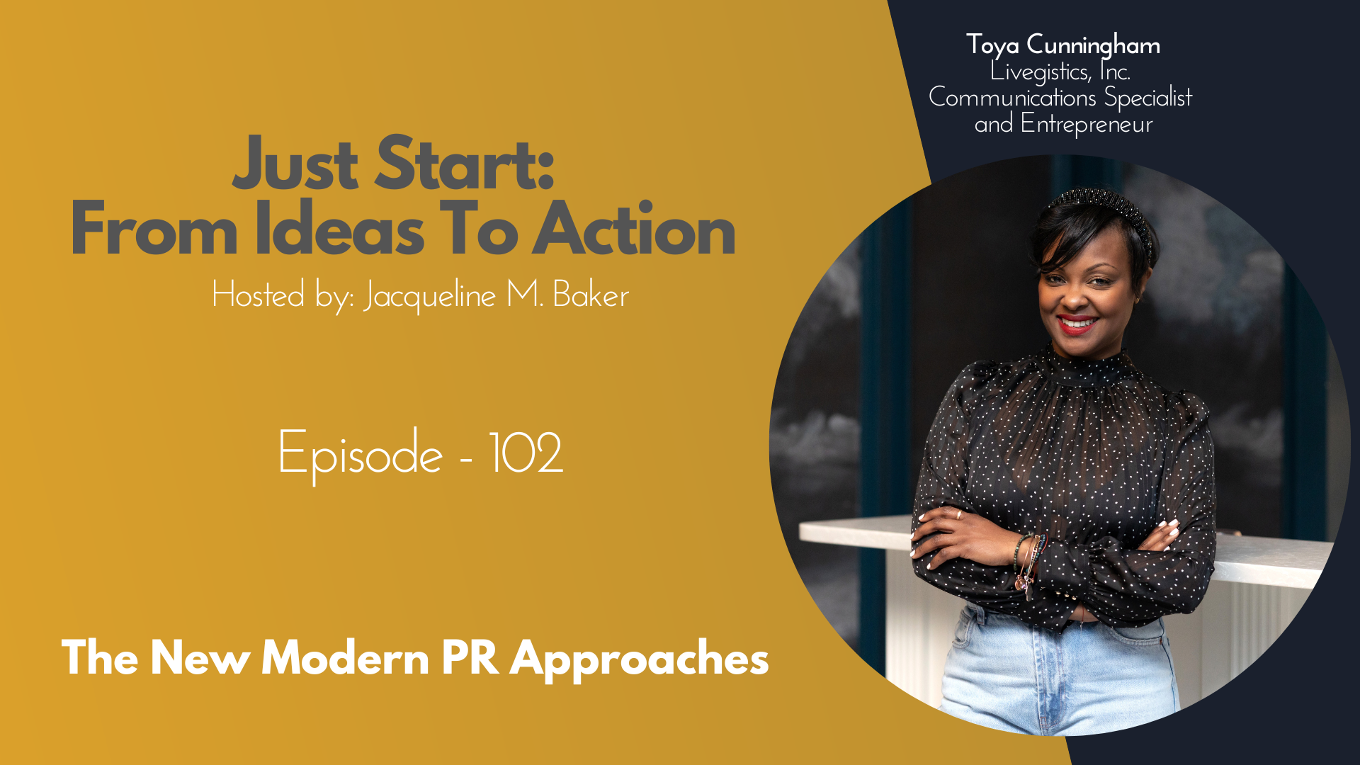 Toya Cunningham - Just Start Podcast Graphic